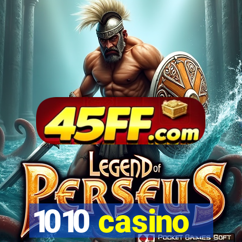 1010 casino